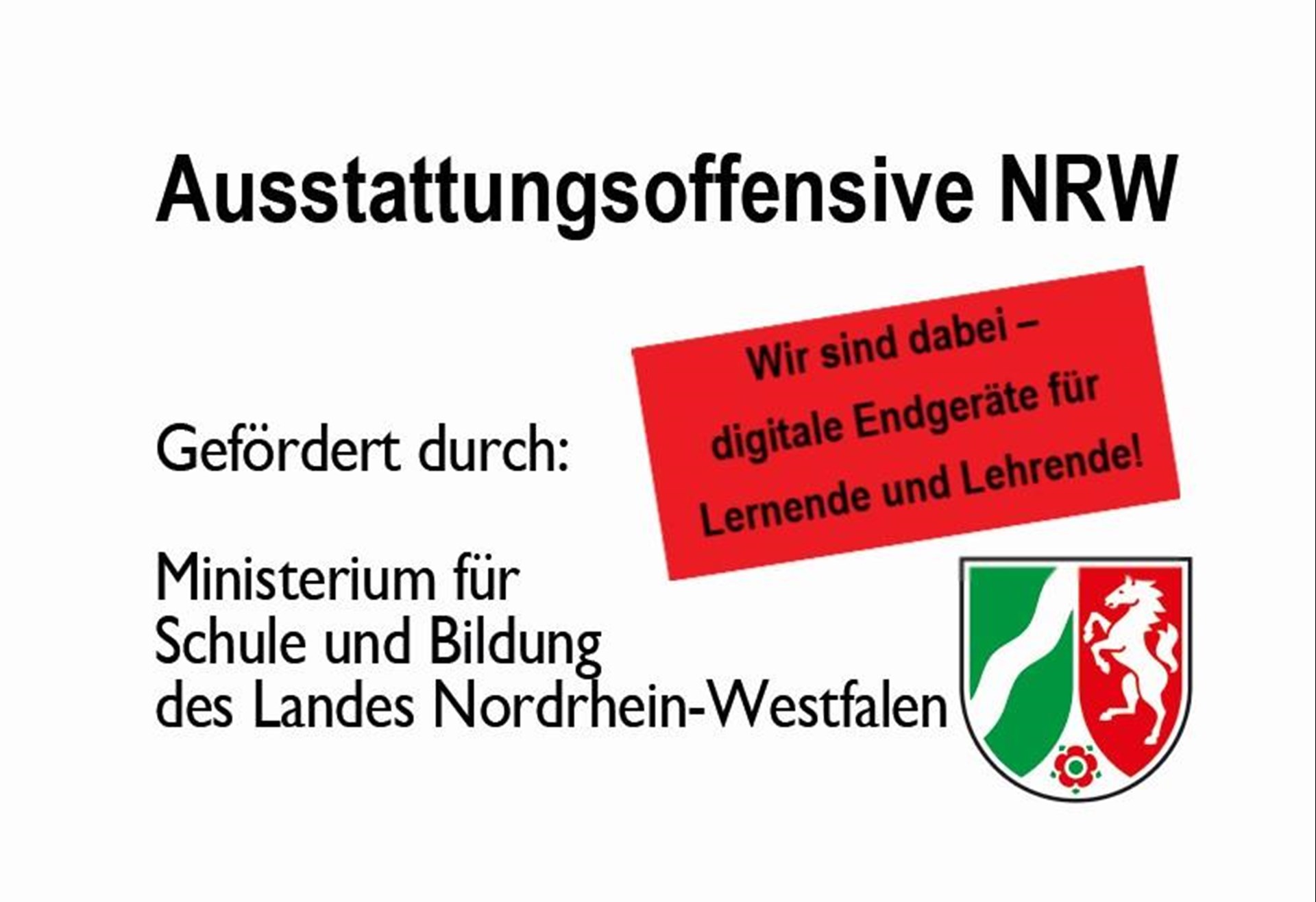 Ausstattungsoffensive NRW